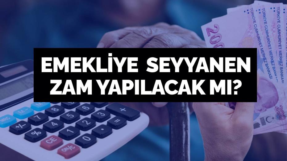 Emeklilere 2026'da ek zam gelecek mi? En düşük maaş ne kadar artacak?