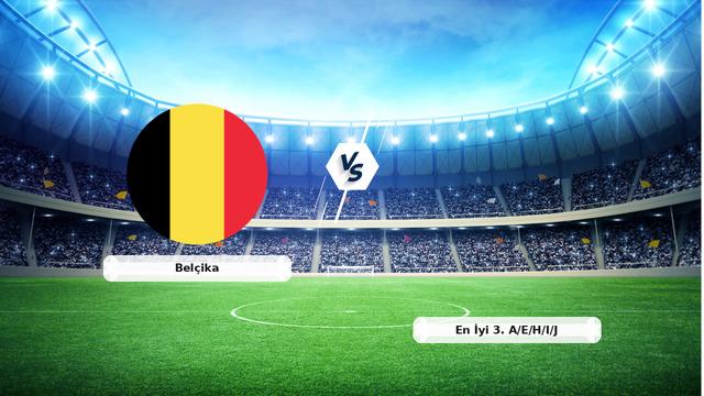 CANLI | Belçika - En İyi 3. A/E/H/I/J maç anlatımı! Maç ne zaman? Saat kaçta ve hangi kanalda? - 01 Temmuz 2026